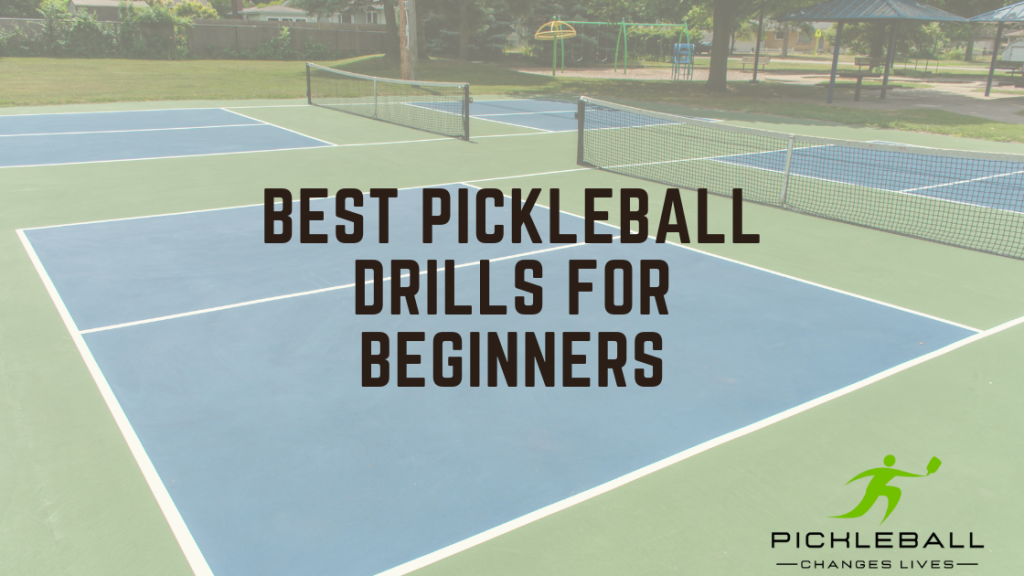 Best pickleball drills for beginners pickleball court